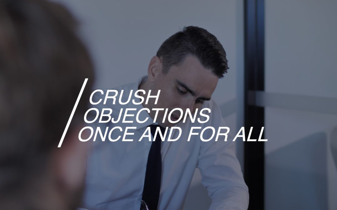 How To Use Stories To Crush Objections Once And For All