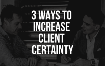 Episode 4. The 3 Ways To Increase Client Certainty for More Sales