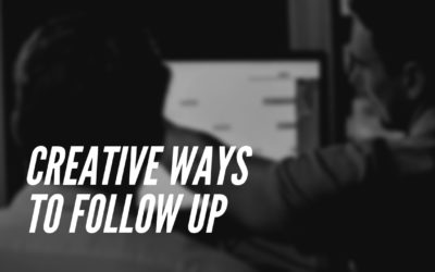 Three Creative Ways to Follow Up on a Big Deal