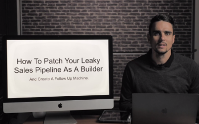 How To Patch Your Leaky Sales Pipeline As A Builder